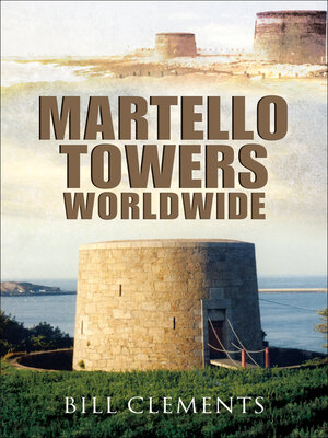 cover image of Martello Towers Worldwide
